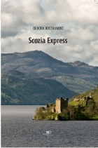 Scozia Express - Debora Bocchiardo - Europa Edizioni