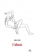 L'abuso - Anna Leone - Europa Edizioni